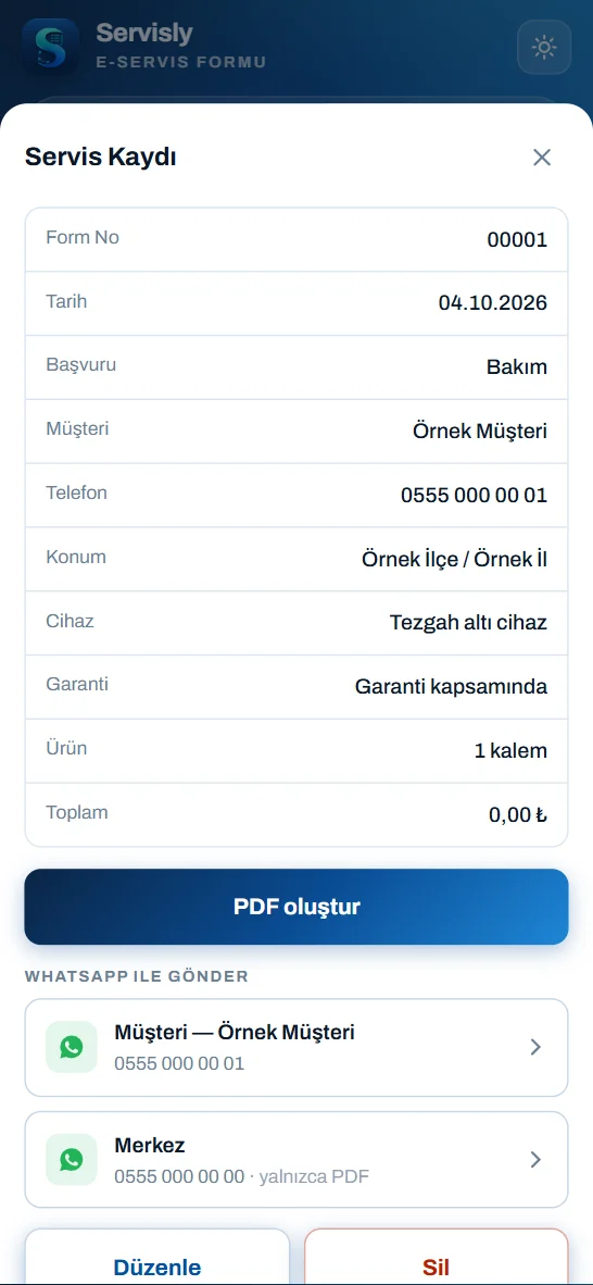 Servisly Plus E-Servis Formu: kayıt detayı, PDF oluşturma ve WhatsApp ile gönderme (örnek verilerle)
